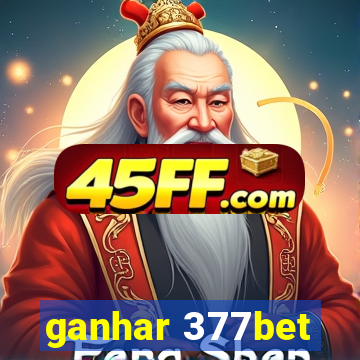 ganhar 377bet